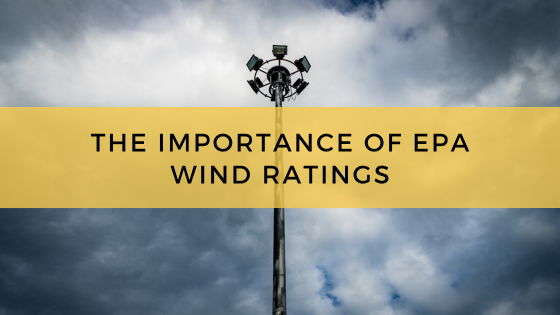 The Importance Of Epa Wind Ratings
